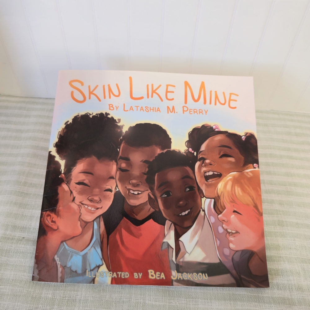 Skin Like Mine by LaTashia M. Perry (2016, Trade Paperback) Illustrated Ages 4-8
